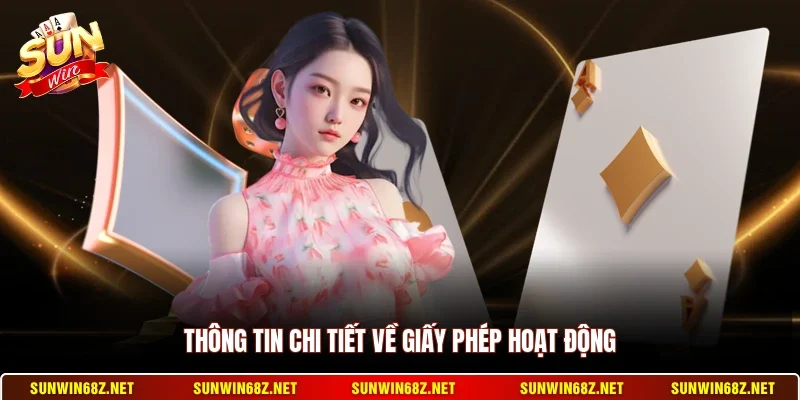 Thông tin chi tiết về giấy phép hoạt động